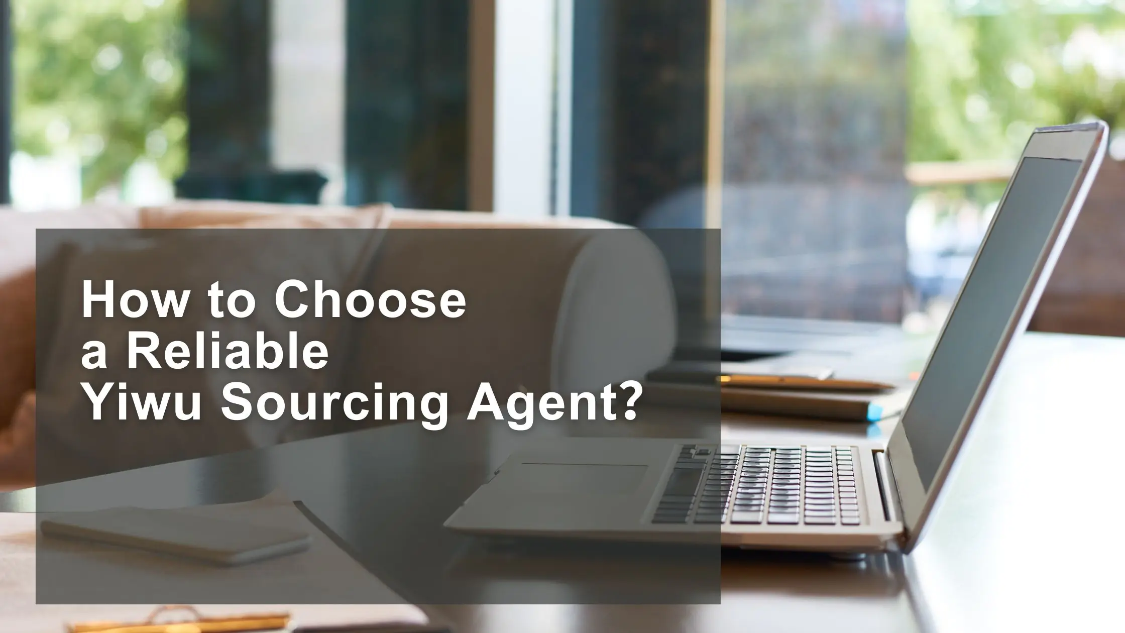 5.How We Support Your Yiwu Sourcing