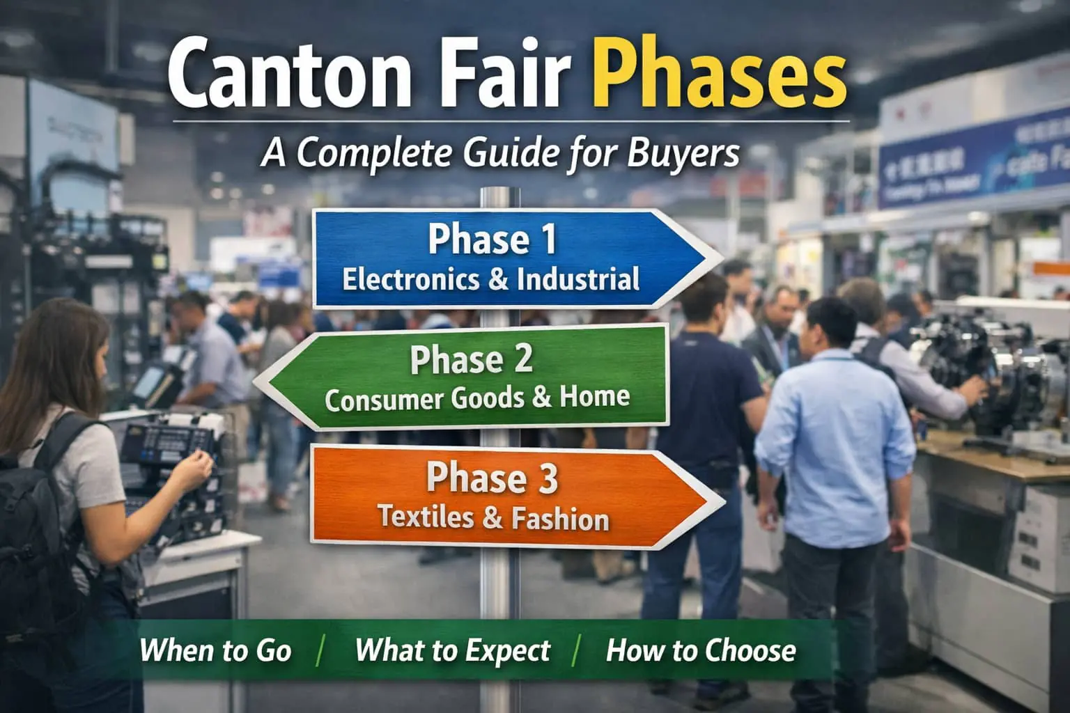canton fair phases
